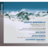 Reger, Webern, Zemlinski / Anna-Maria Richter, Gruppo Montebello