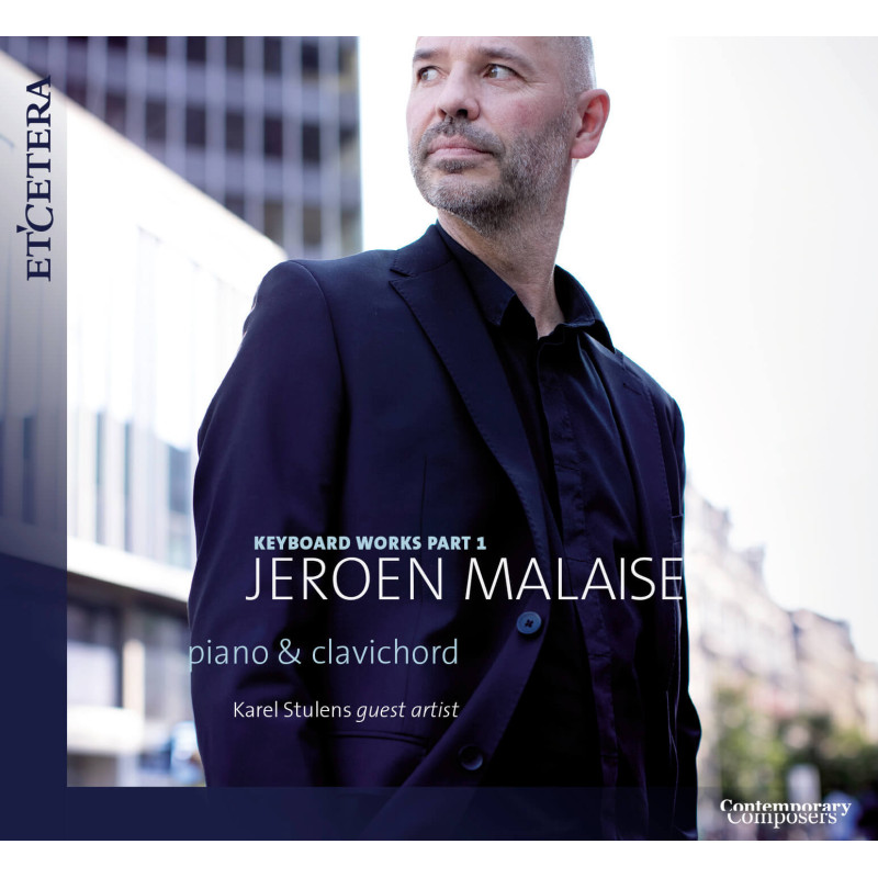 Jeroen Malaise (1971-) - Musique pour piano