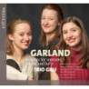 GARLAND, 16 mélodies pour soprano, violon et harpe, Portela Larisch, Raedemaeker, Wauters