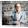 Piccolo concerti Gyöngyösi, Desimpelaere, Groslot, Watté par Peter Verhoyen