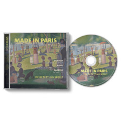 Made in Paris Debussy, Ravel, Farrenc, De Bezetting Speelt