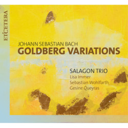 Bach Les variations Goldberg, BWV 988 Salagon Trio