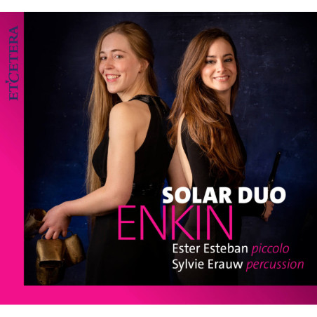 Enkin, Solar Duo