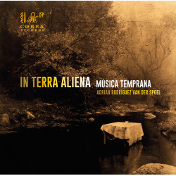 In Terra Aliena Musica Temprana