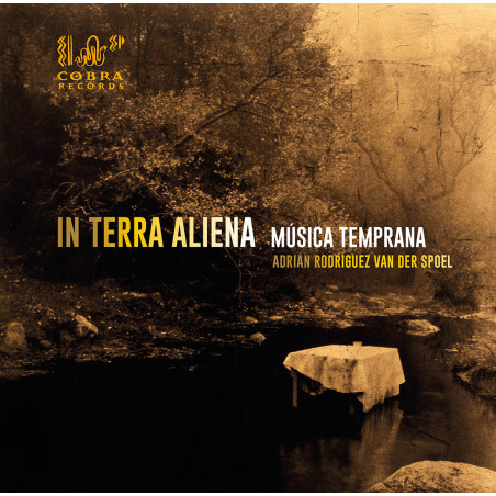 In Terra Aliena Musica Temprana