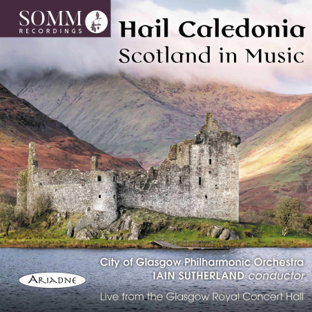 Hail Caledonia – L’Ecosse en musique