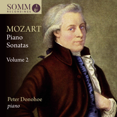 Mozart Sonates pour piano, vol.2, Peter Donohoe