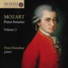 Mozart Sonates pour piano, vol.3, Peter Donohoe